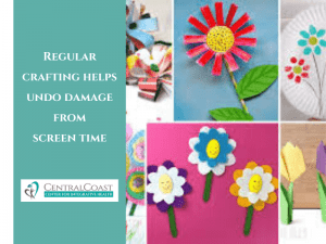 Regular Crafting Helps Undo Damage from Screen Time