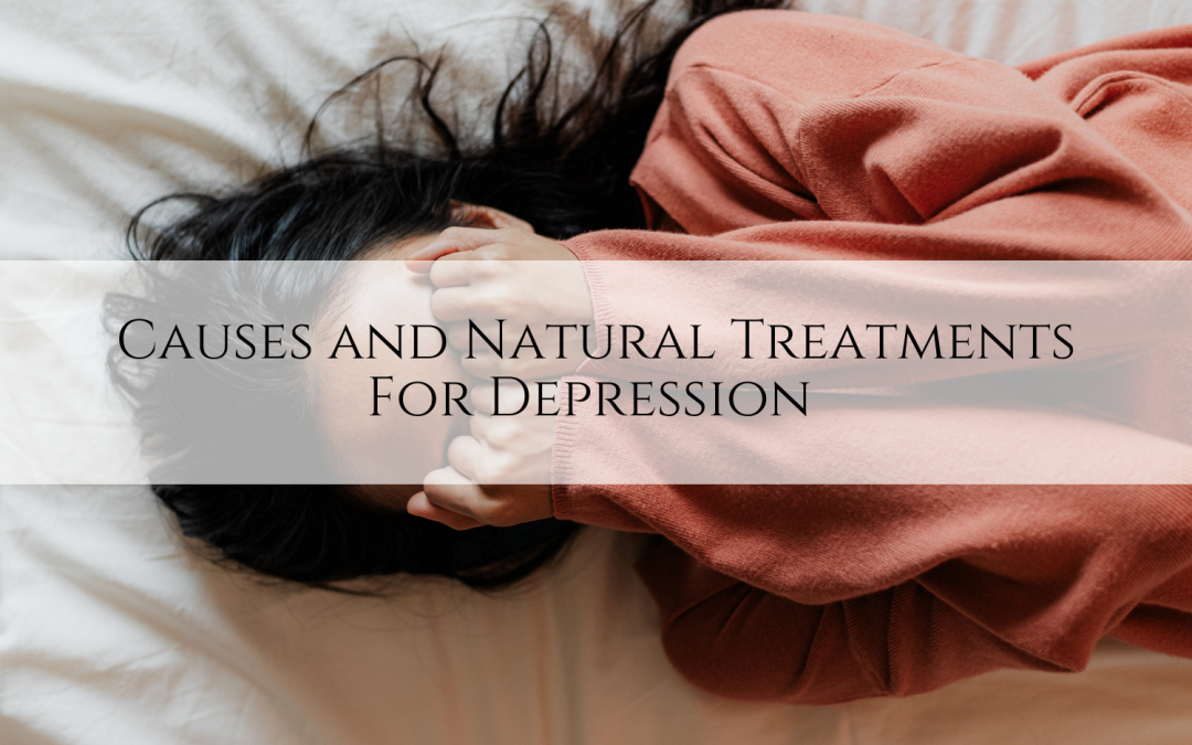 Causes and Natural Treatments For Depression